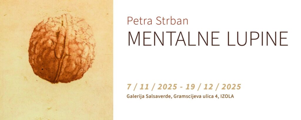 “Mentalne lupine” Petre Strban v Galeriji Salsaverde