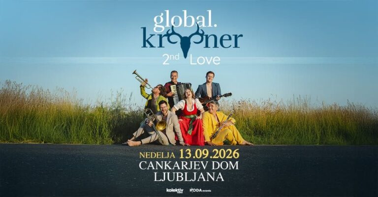 GLOBAL KRYNER ● LJUBLJANA, Cankarjev dom ● 13.09.2026