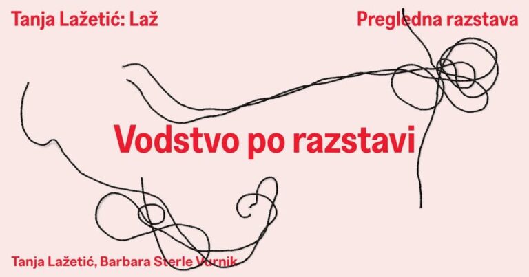 Tanja Lažetić: Laž | ZAKLJUČNO VODSTVO | 27. 8., 17.00