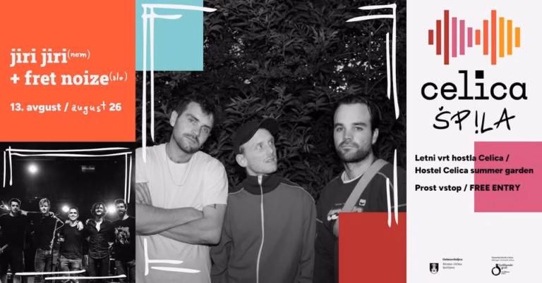 Celica špila 2026: Jiri Jiri (NEM) + Fret Noize (SLO)