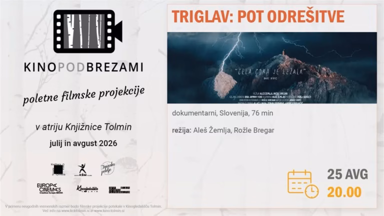 Kino pod brezami: TRIGLAV: POT ODREŠITVE (dokumentarec)