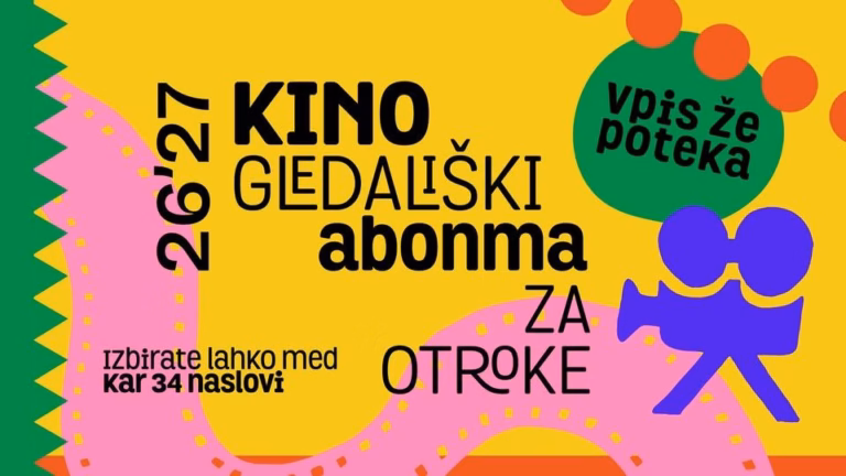 KINO GLEDALIŠKI ABONMA ZA OTROKE 2026/2027
