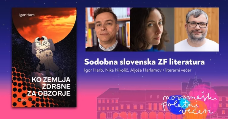Sodobna slovenska ZF literatura; Igor Harb, Nika Nikolič in Aljoša Harlamov