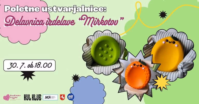 Poletne ustvarjalnice: Delavnica izdelave “Mirkotov”