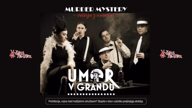 UMOR V GRANDU – MURDER MYSTERY VEČERJA | Hiša Jerin, Ljubljana