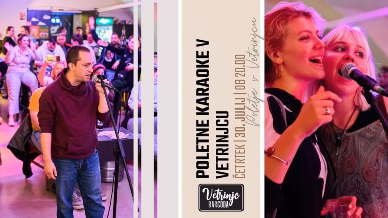 Poletne karaoke v Vetrinjcu