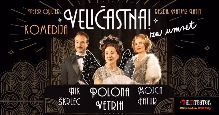 Veličastna! / komedija