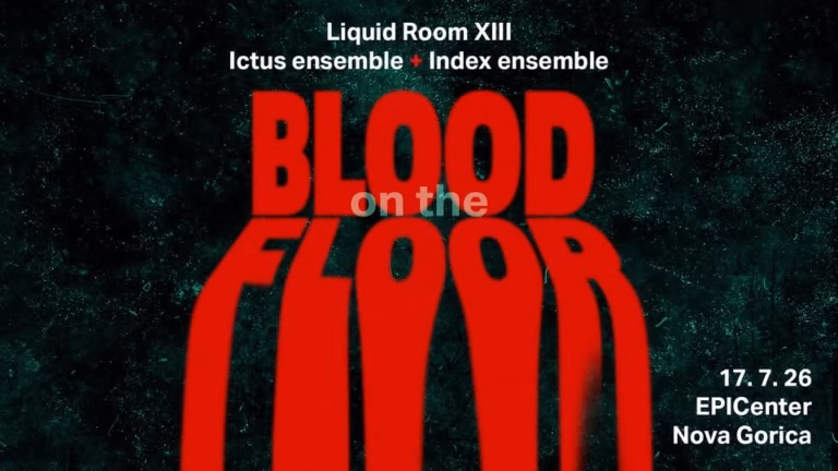 Liquid Room XIII / Blood on the floor