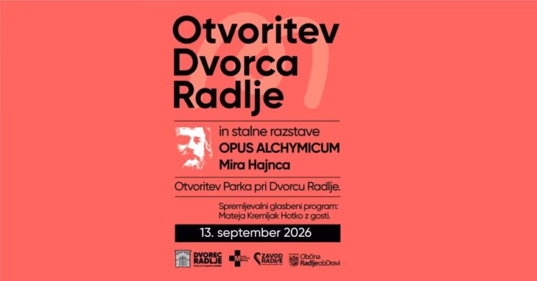 Otvoritev Dvorca Radlje