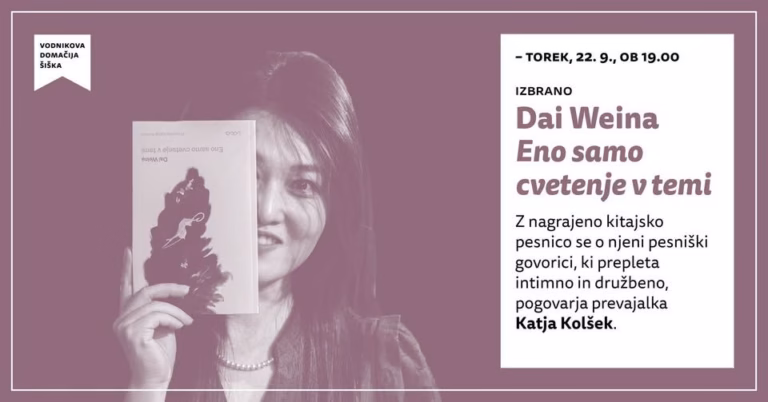 Izbrano | Dai Weina: Eno samo cvetenje v temi