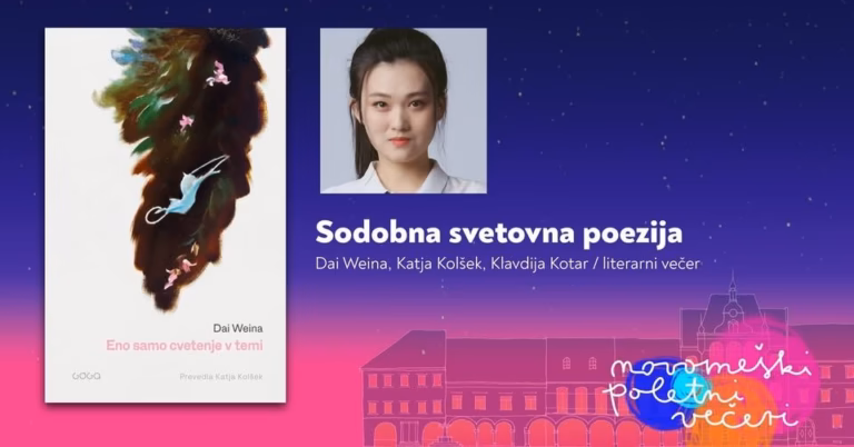 Sodobna svetovna poezija; Dai Weina, Katja Kolšek, in Klavdija Kotar / Literarni večer