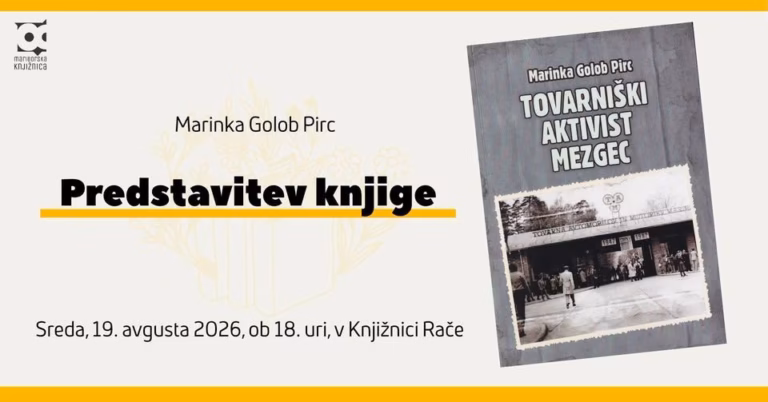 Poletje v Knjižnici Rače: Tovarniški aktivist Mezgec