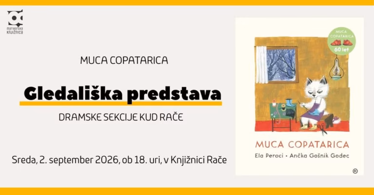 Poletje v knjižnici Rače: Gledališka predstava Muca Copatarica