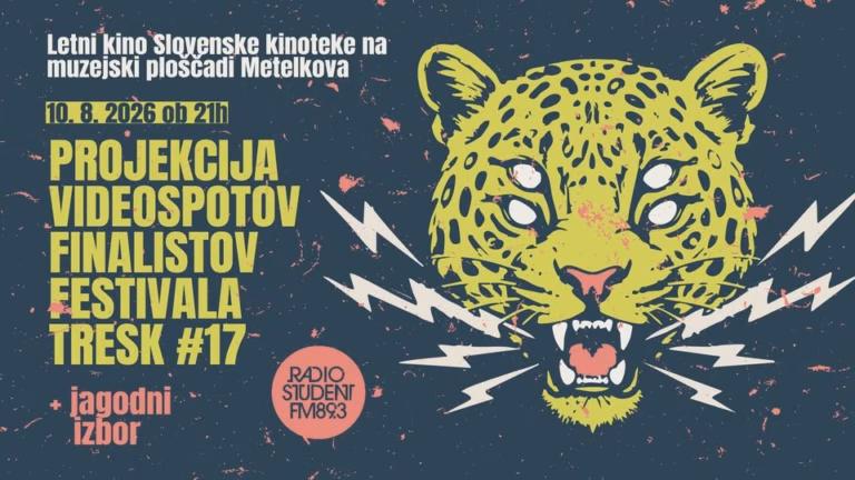 PROJEKCIJA VIDEOSPOTOV FINALISTOV 17. EDICIJE FESTIVALA TRESK + JAGODNI IZBOR
