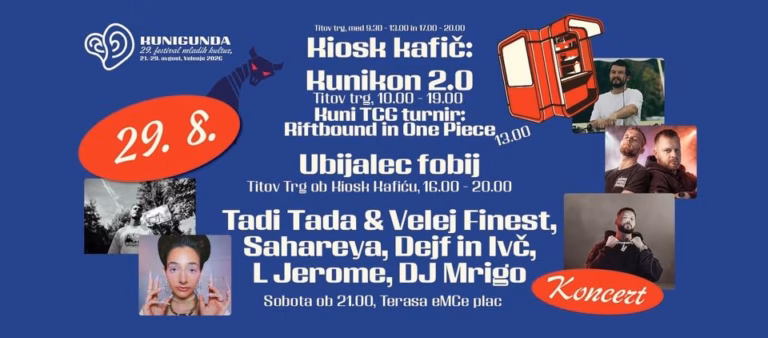 Kunigunda: Kiosk, Kunikon 2.0, Fobije / Tadi Tada&Velej Finest, Sahareya, Deyf&Ivč, L Jerome, Mrigo