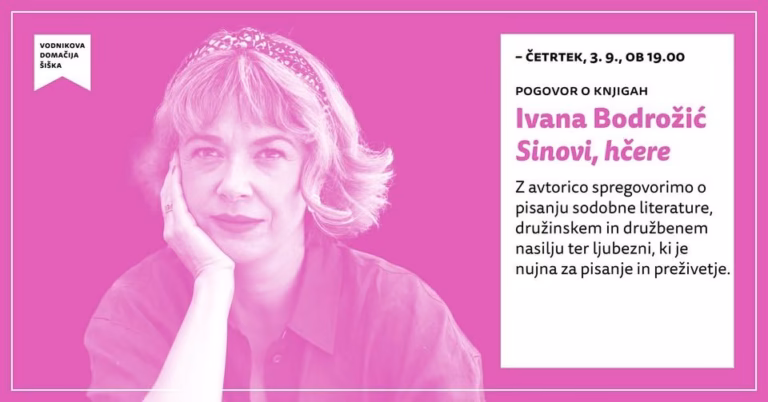 Izbrano | Ivana Bodrožić: Sinovi, hčere