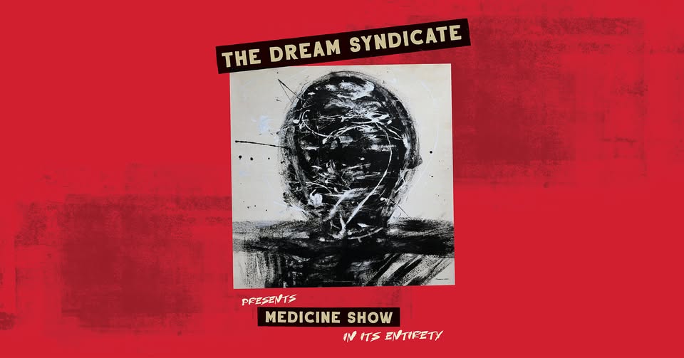 THE DREAM SYNDICATE @ Kino Šiška