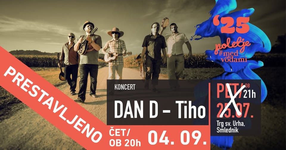 KONCERT: DAN D - Tiho -PRESTAVLJEN!