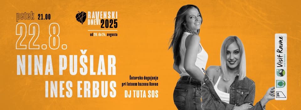 Ravenski dnevi 2025 - Petek (Ines Erbus in Nina Pušlar)