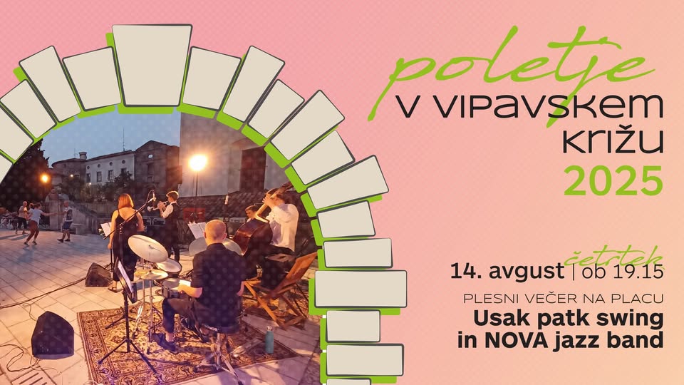 Usak patk swing in NOVA jazz band - Poletje v Vipavskem Križu 2025
