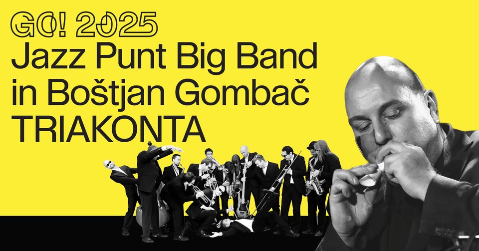 Jazz Punt Big Band in Boštjan Gombač TRIAKONTA