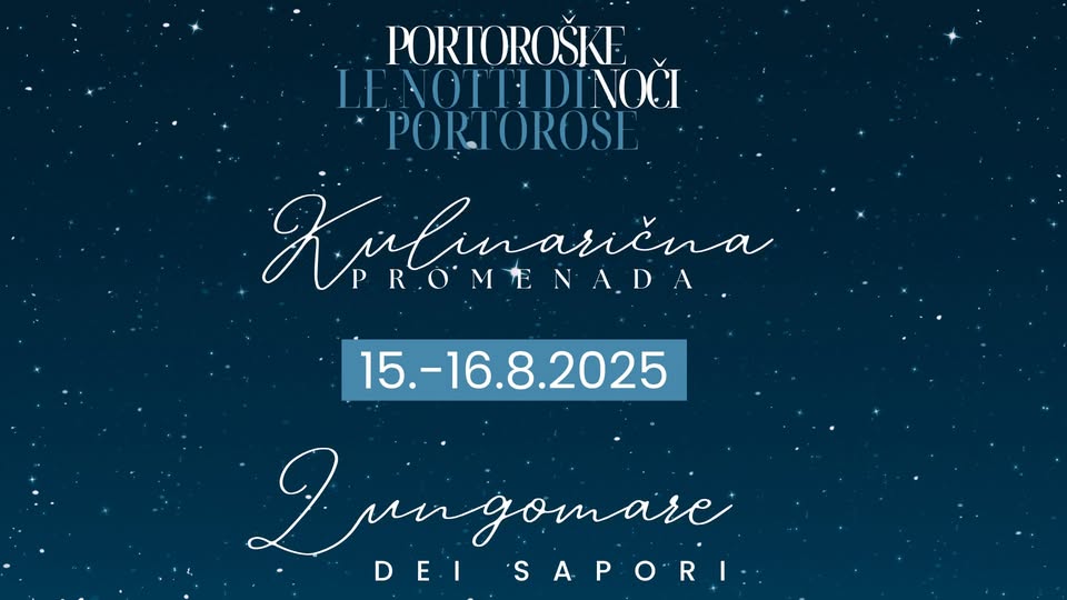 Portoroške noči: Kulinarična promenada Le notti di Portorose: Lungomare dei sapori