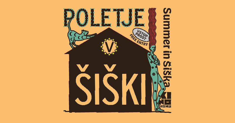 POLETJE V ŠIŠKI 2025___SUMMER IN ŠIŠKA 2025