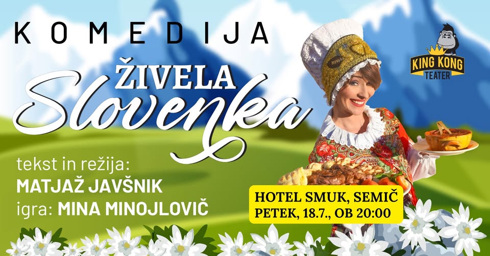 Komedija pod zvezdami v Semiču: ŽIVELA SLOVENKA