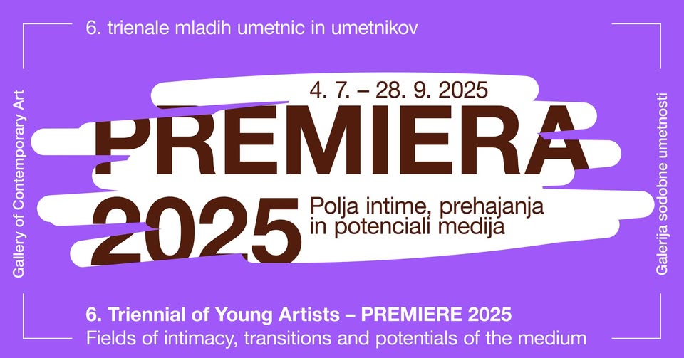 6. TRIENALE MLADIH UMETNIC IN UMETNIKOV – PREMIERA 2025