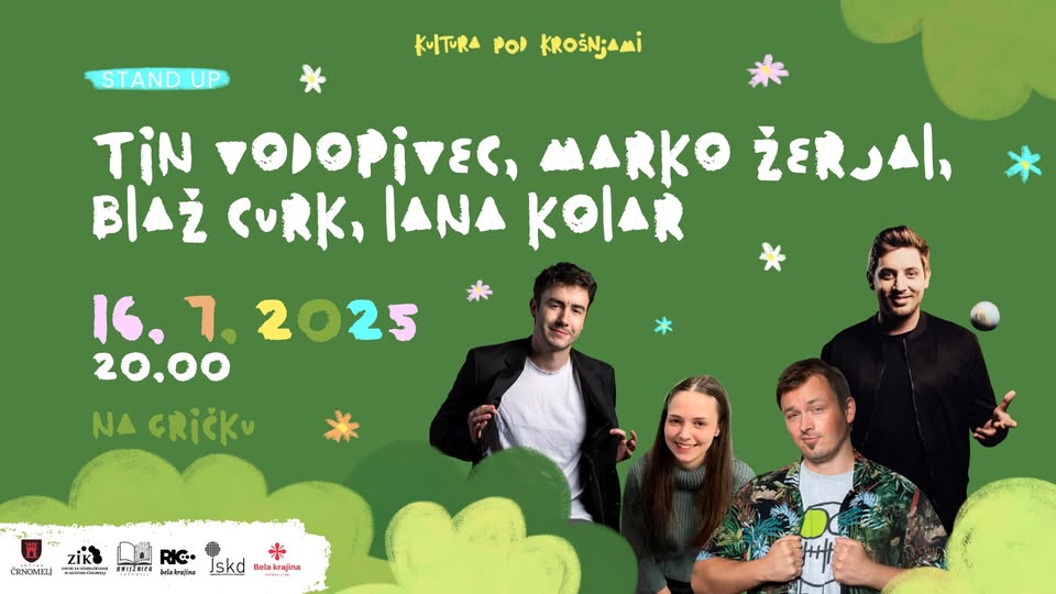 STAND UP (Tin Vodopivec, Marko Žerjal, Blaž Curk, Lana Kolar) | Kultura pod krošnjami