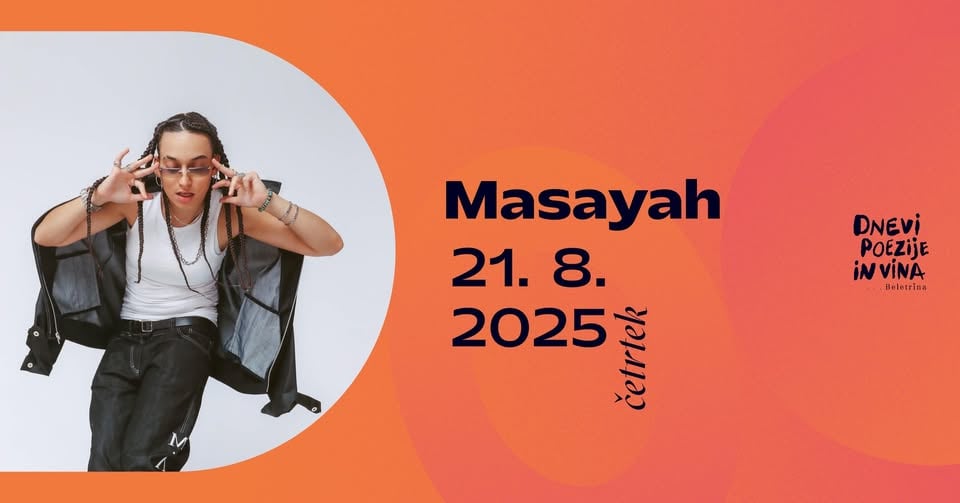 Odprtje festivala │ Masayah │ Dnevi poezije in vina