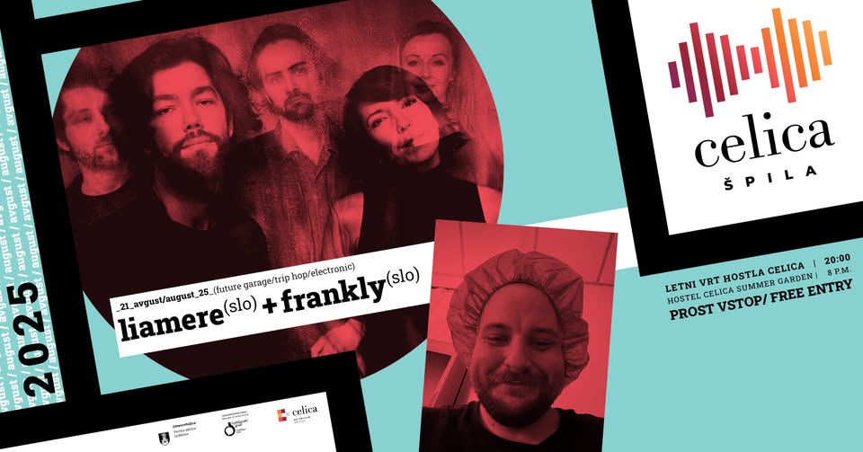 Celica špila 2025: Liamere + Frankly