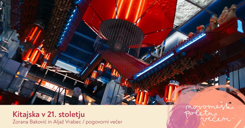 Kitajska v 21. stoletju; Zorana Baković in Aljaž Vrabec / Pogovorni večer