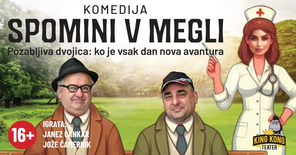 Komedija pod zvezdami: Komedija SPOMINI V MEGLI
