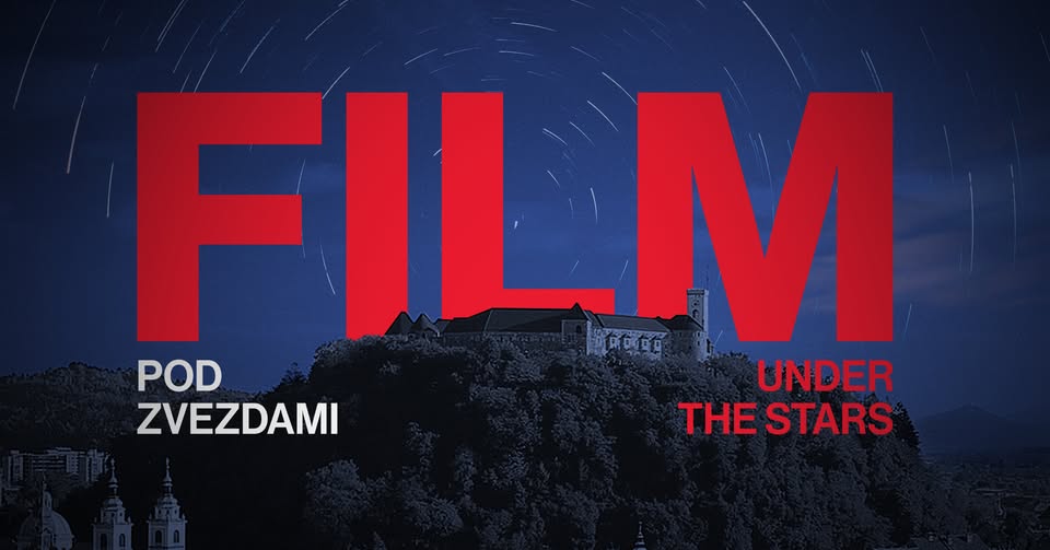 Film pod zvezdami | Film Under The Stars