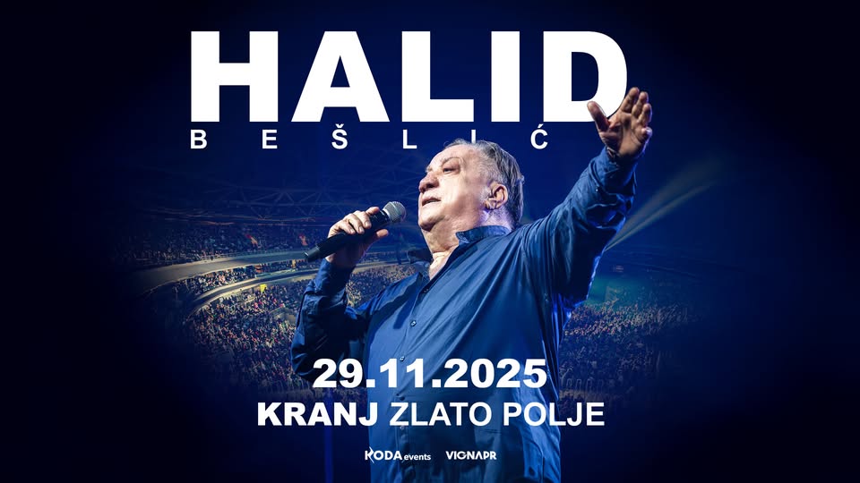 HALID BEŠLIĆ v KRANJU ● Dvorana Zlato Polje ● 29.11.2025