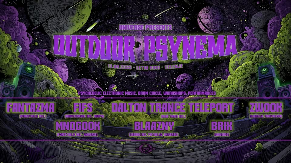 Universe presents: Outdoor psynema