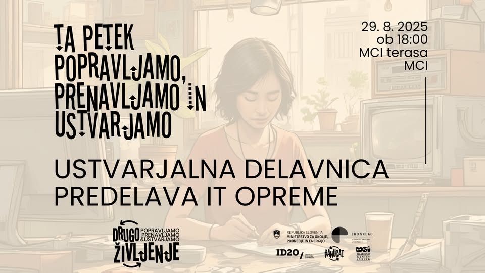 Ustvarjalna delavnica predelava IT opreme (Drugo življenje)
