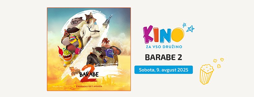 Kino za vso družino: Barabe 2
