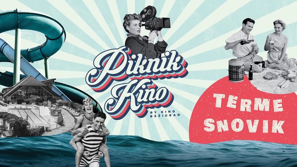 PIKNIK KINO: Terme Snovik
