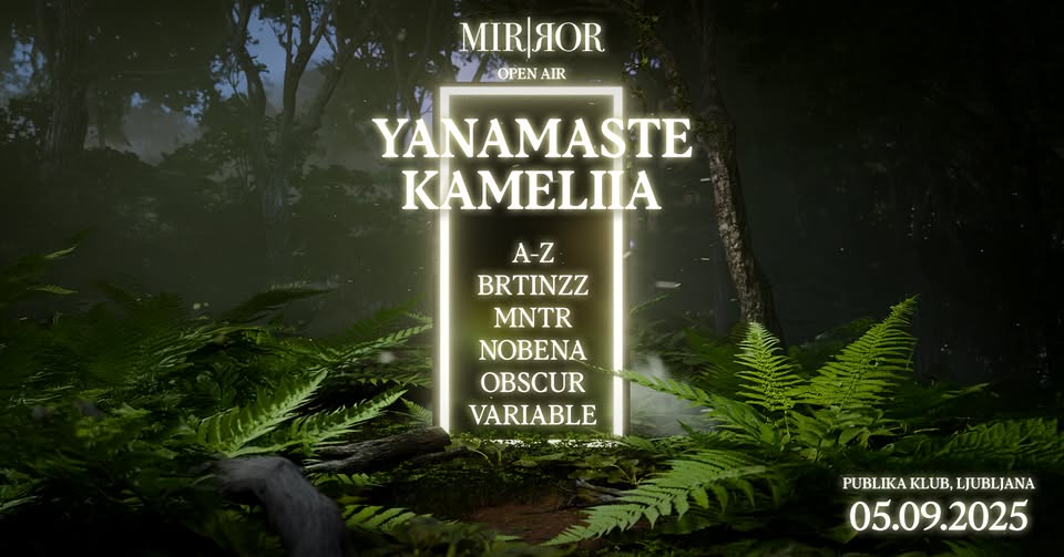 MIR|ЯOR x Publika open air w/ Yanamaste & Kameliia