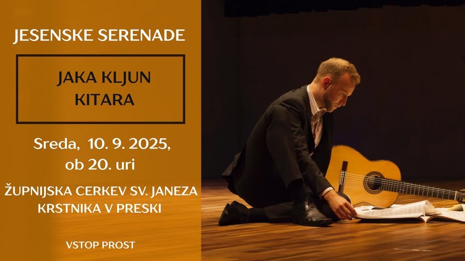JESENSKE SERENADE: JAKA KLJUN