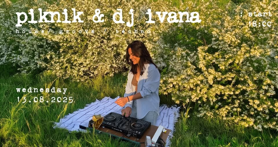 SREDIN PIKNIK + DJ IVANA