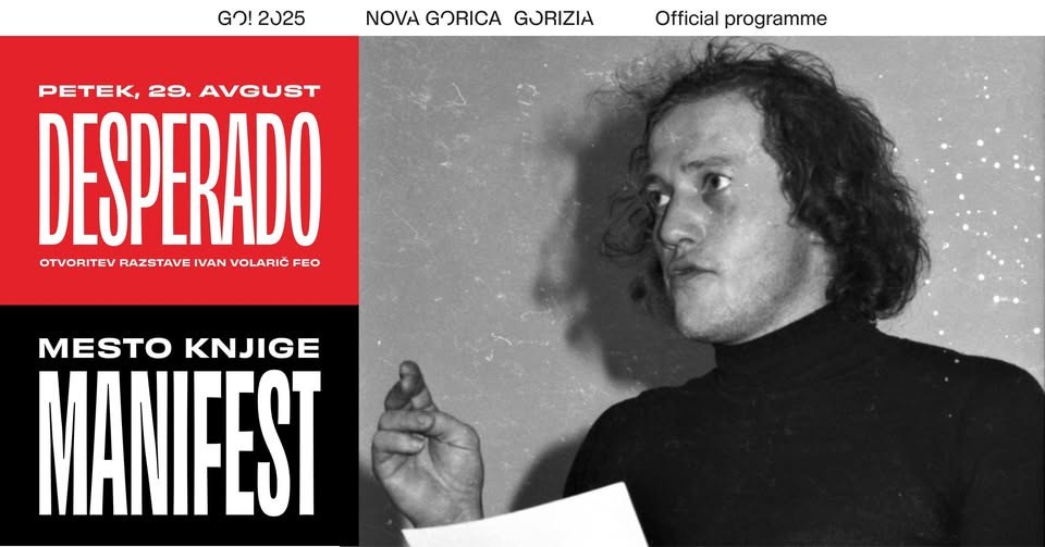 Desperado: Ivan Volarič Feo (odprtje razstave) @ Mesto knjige 2025: MANIFEST