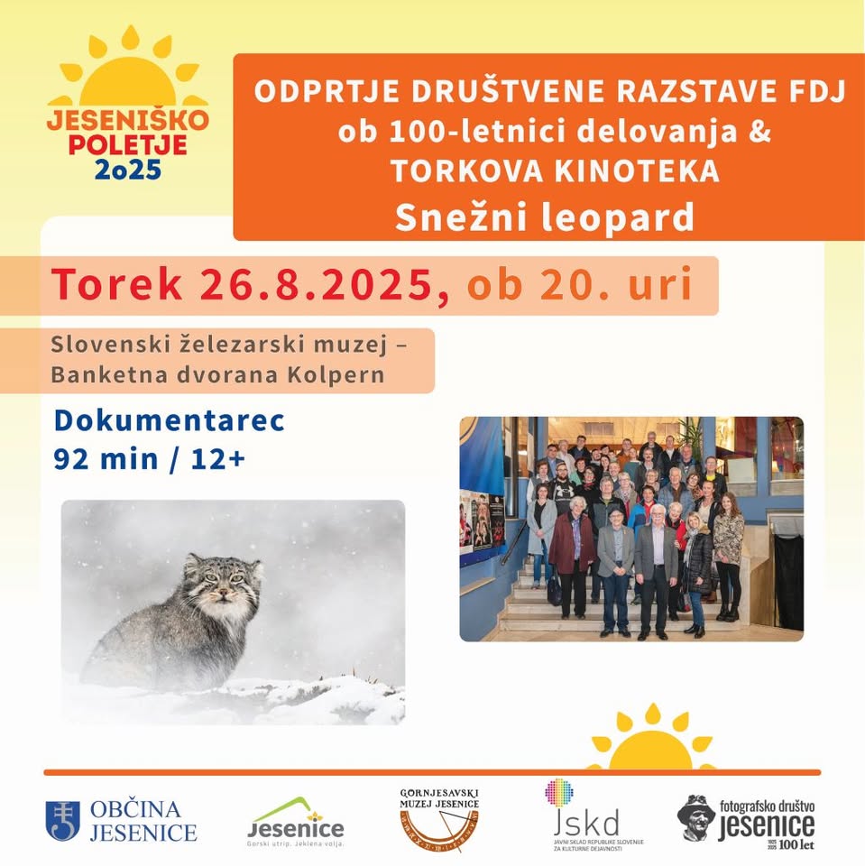 JESENIŠKO POLETJE: Pregledna društvena razstava FDJ in Torkova kinoteka-Snežni leopard, dokumentarni
