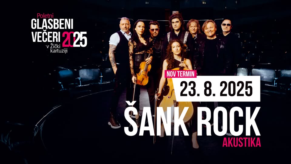 Poletni glasbeni večeri v Žički kartuziji: Šank Rock - nadomestni termin