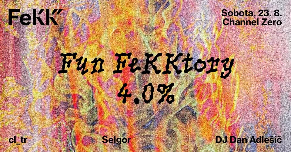 Fun FeKKtory 4.0‰