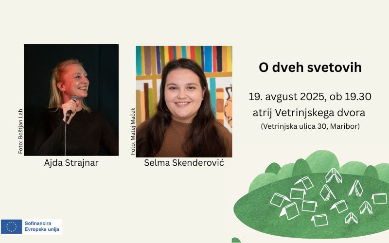 O dveh svetovih s Selmo Skenderović in Ajdo Strajnar