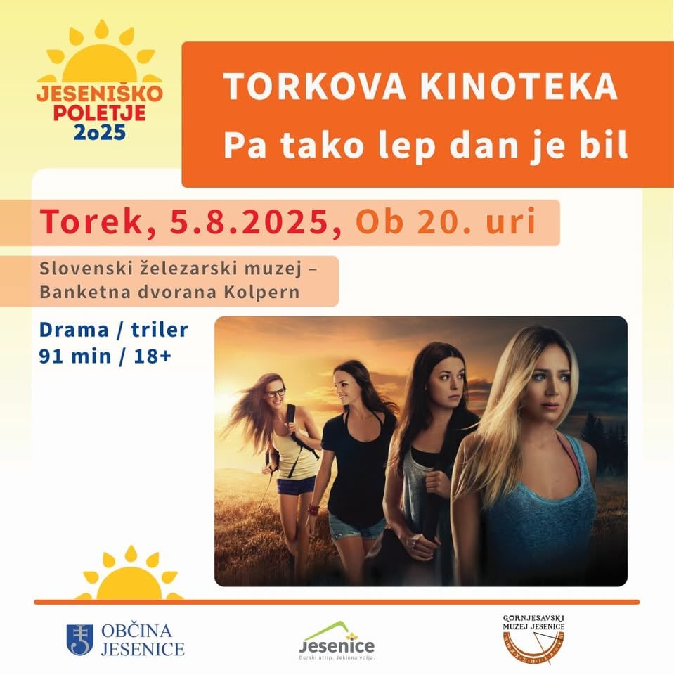 JESENIŠKO POLETJE, Torkova kinoteka: Pa tako lep dan je bil, drama / triler