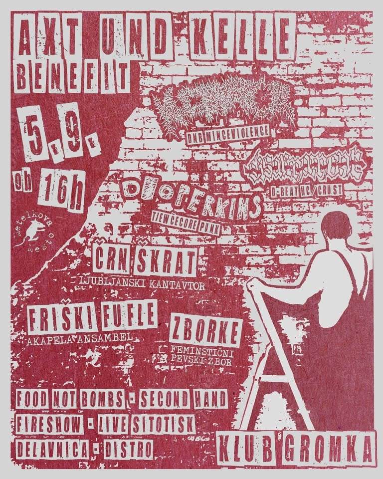 AXT UND KELLE BENEFIT: Črn škrat, Friške fufle, Z'borke, Kultivator, Disarmament, Dio Perkins
